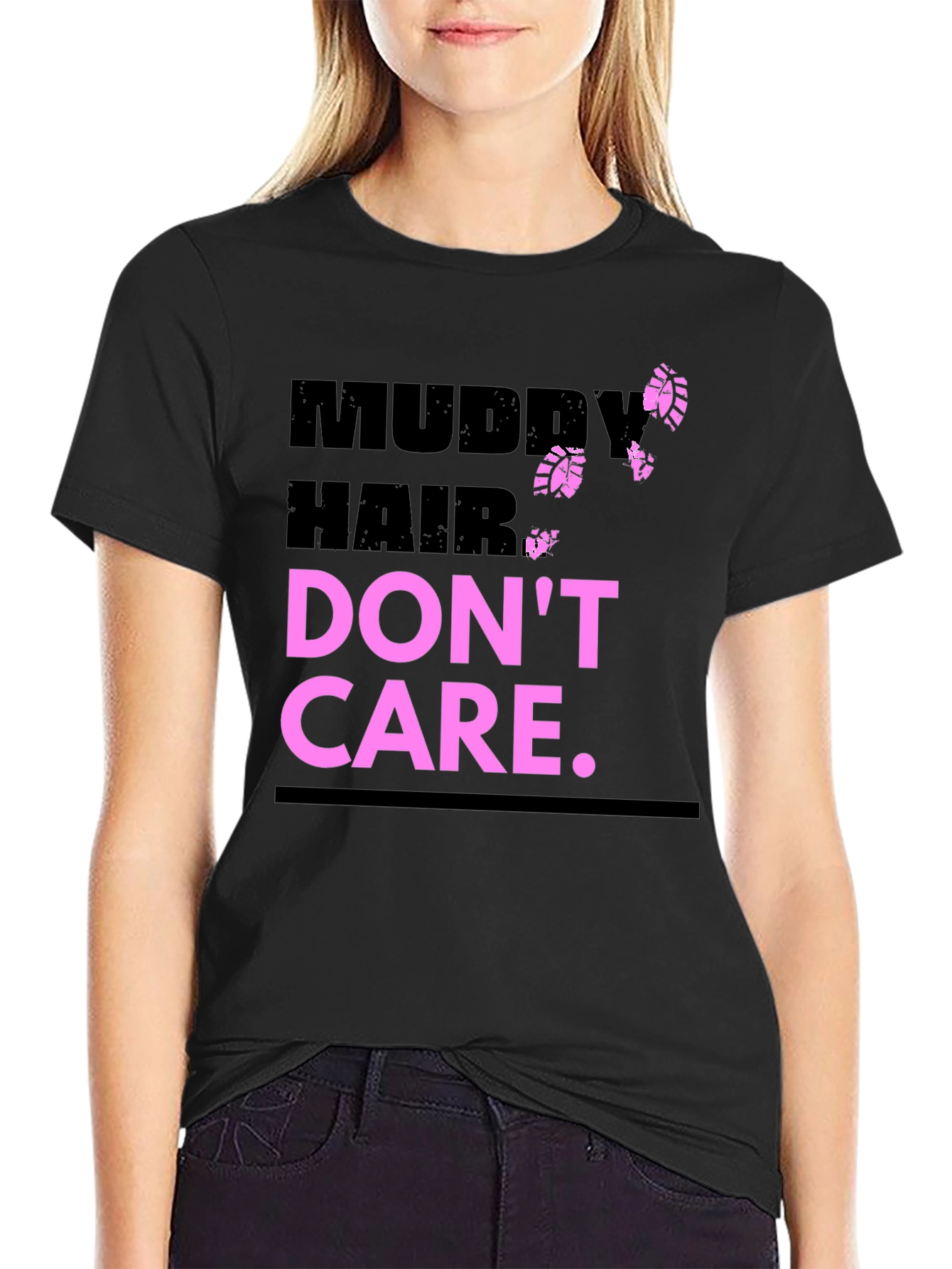 Muddy Hair Dont Care Graphic Tee