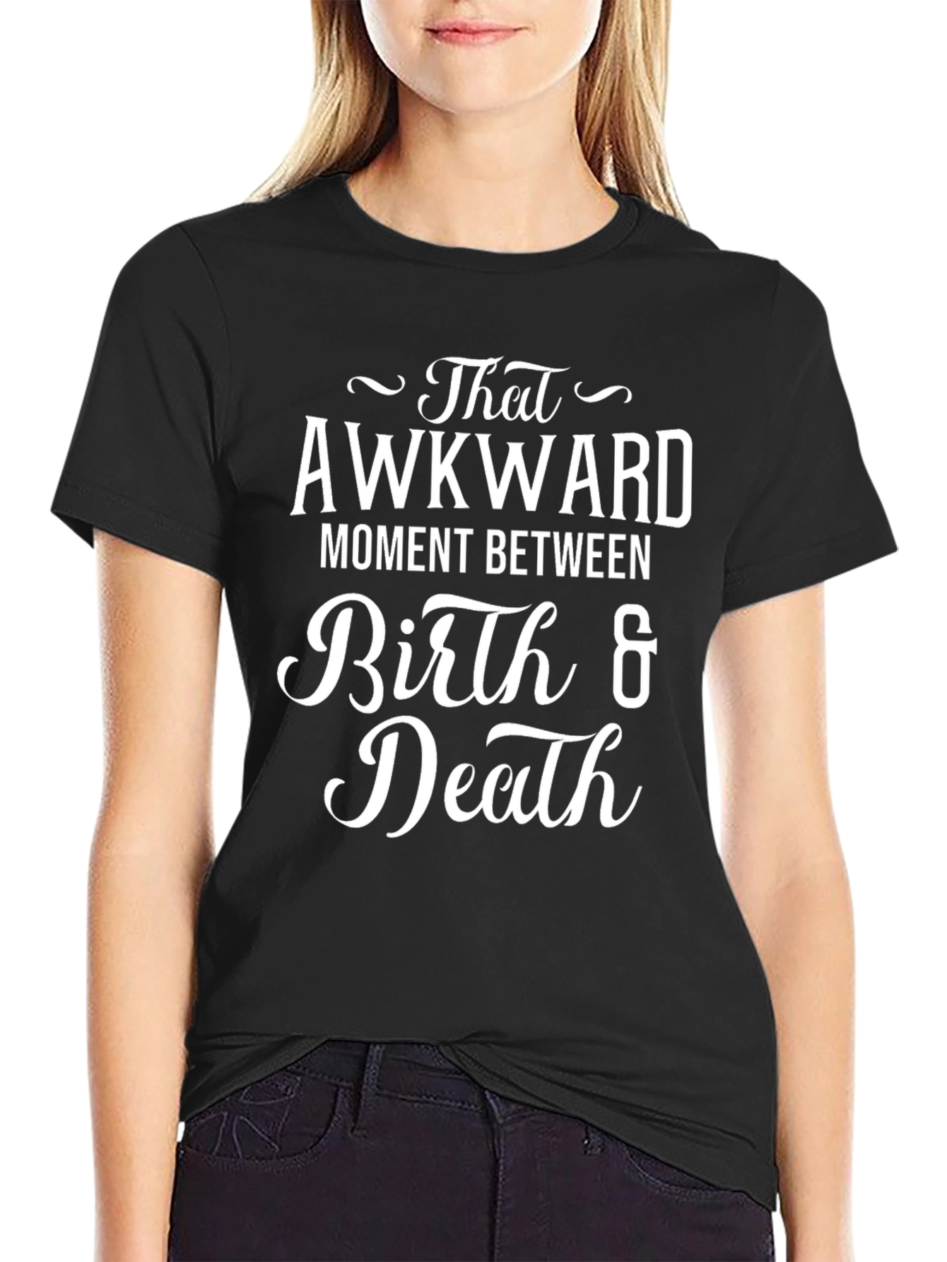 Awkward Moment Birth & Death Black Graphic Tee