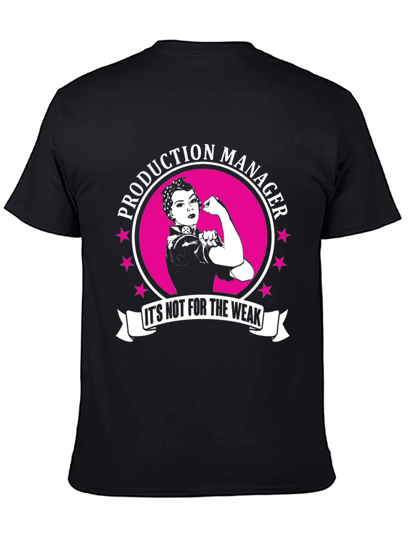 Production Manager T-Shirt - Strong Woman Tee