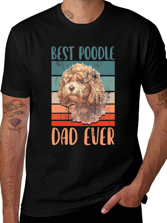 Best Poodle Dad Ever Graphic Tee