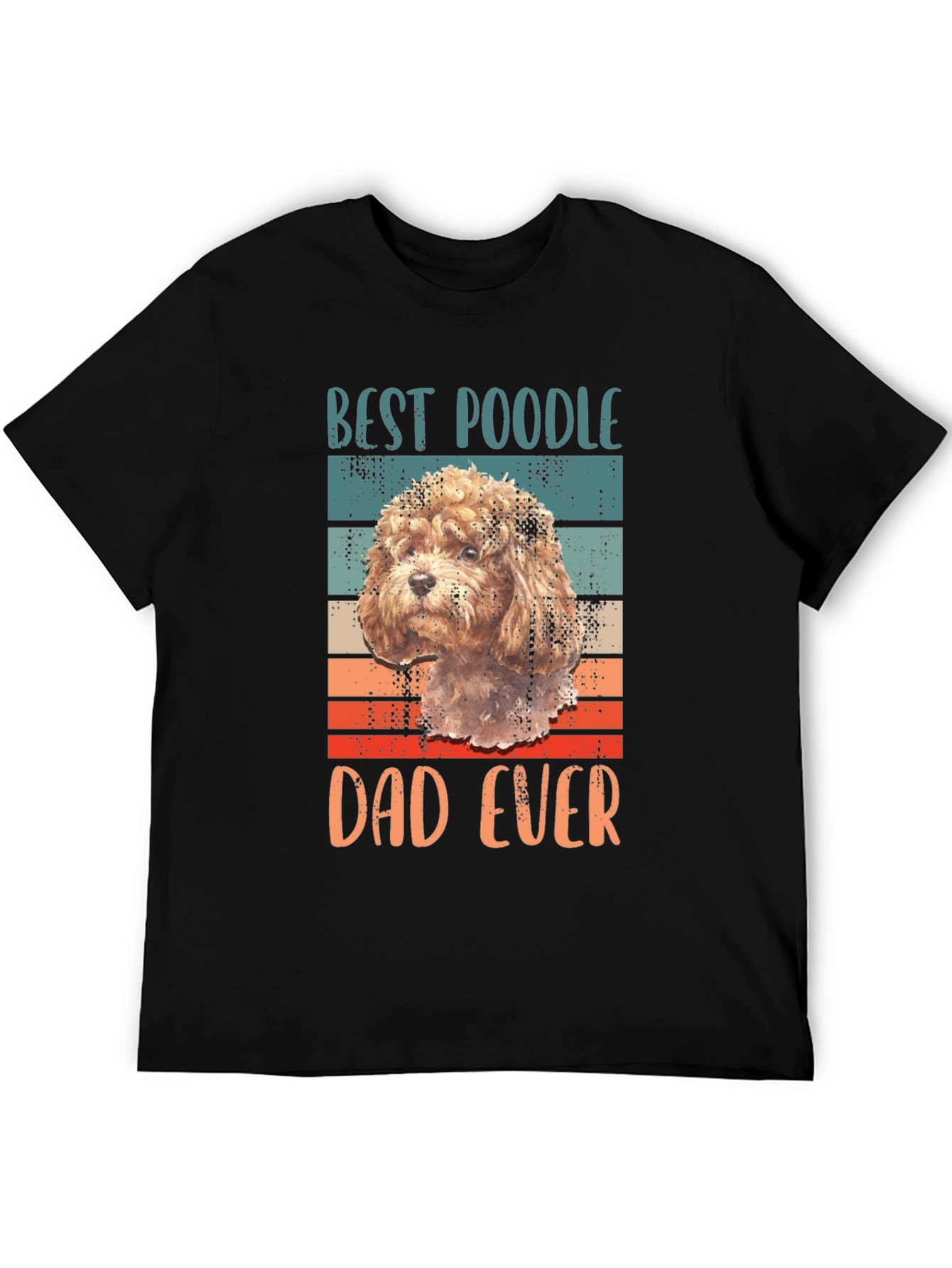 Best Poodle Dad Ever Graphic Tee
