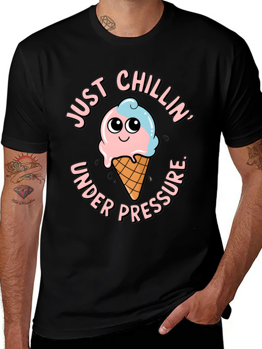 Just Chillin Under Pressure Graphic T-Shirt