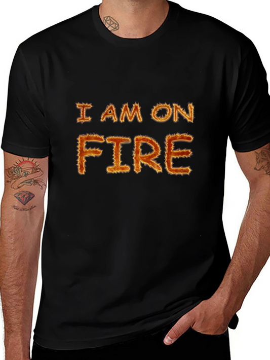 I AM ON FIRE Graphic Tee - Black Cotton T-Shirt