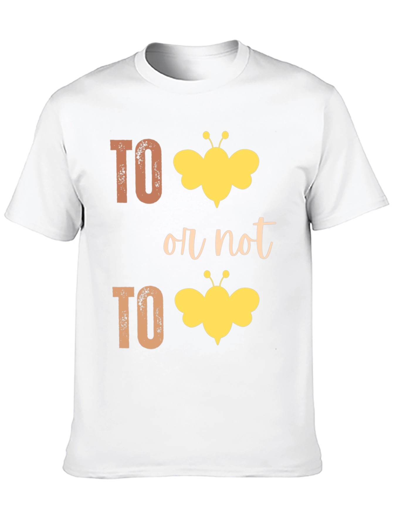 To Bee or Not to Bee Funny T-Shirt