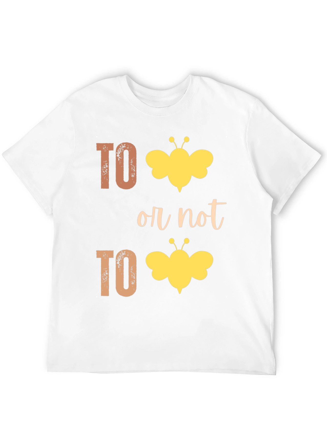 To Bee or Not to Bee Funny T-Shirt