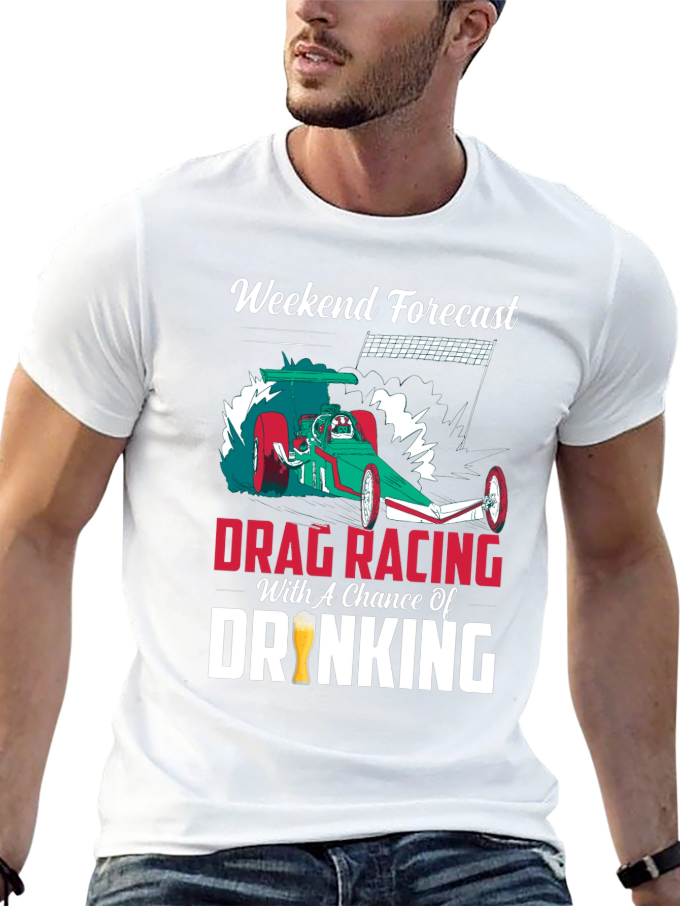 Drag Racing & Drinking T-Shirt: Weekend Forecast!