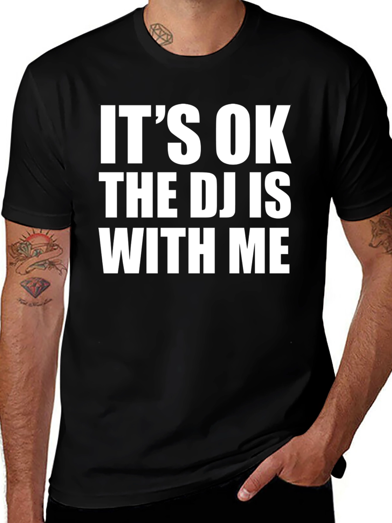 Its OK The DJ is With Me T-Shirt