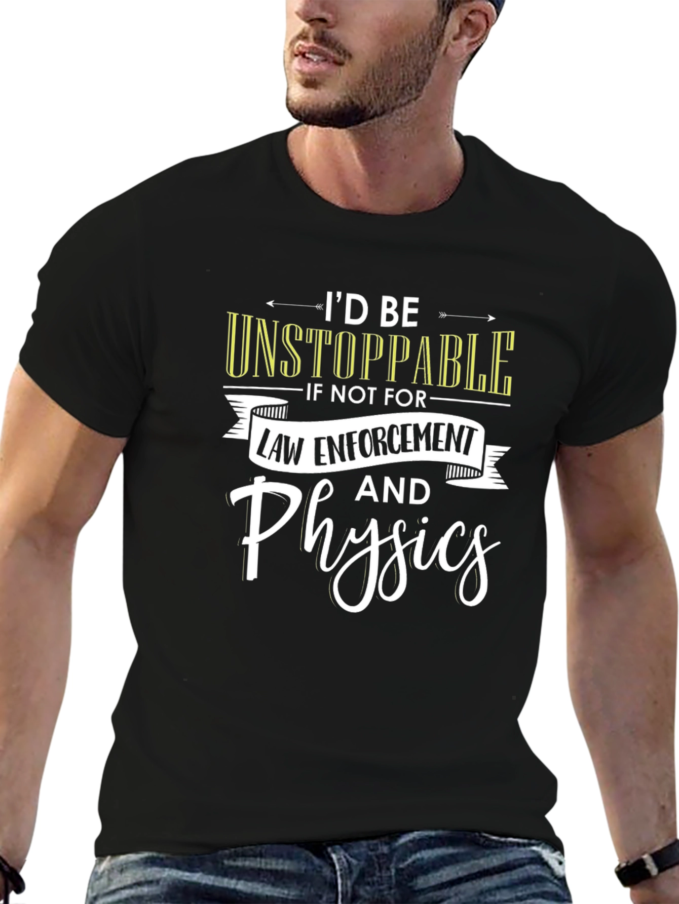 Id Be Unstoppable Funny Novelty Graphic T-Shirt