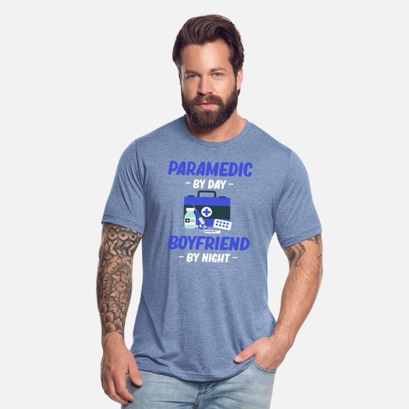 Paramedic By Day Boyfriend By Night Emt Medical