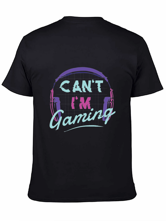 Gamer Headset T-Shirt - Cant Im Gaming Tee