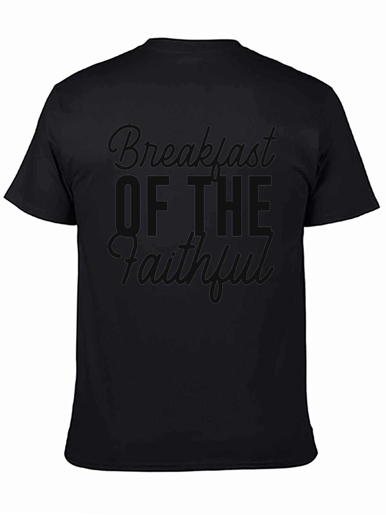 Breakfast of the Faith T-Shirt