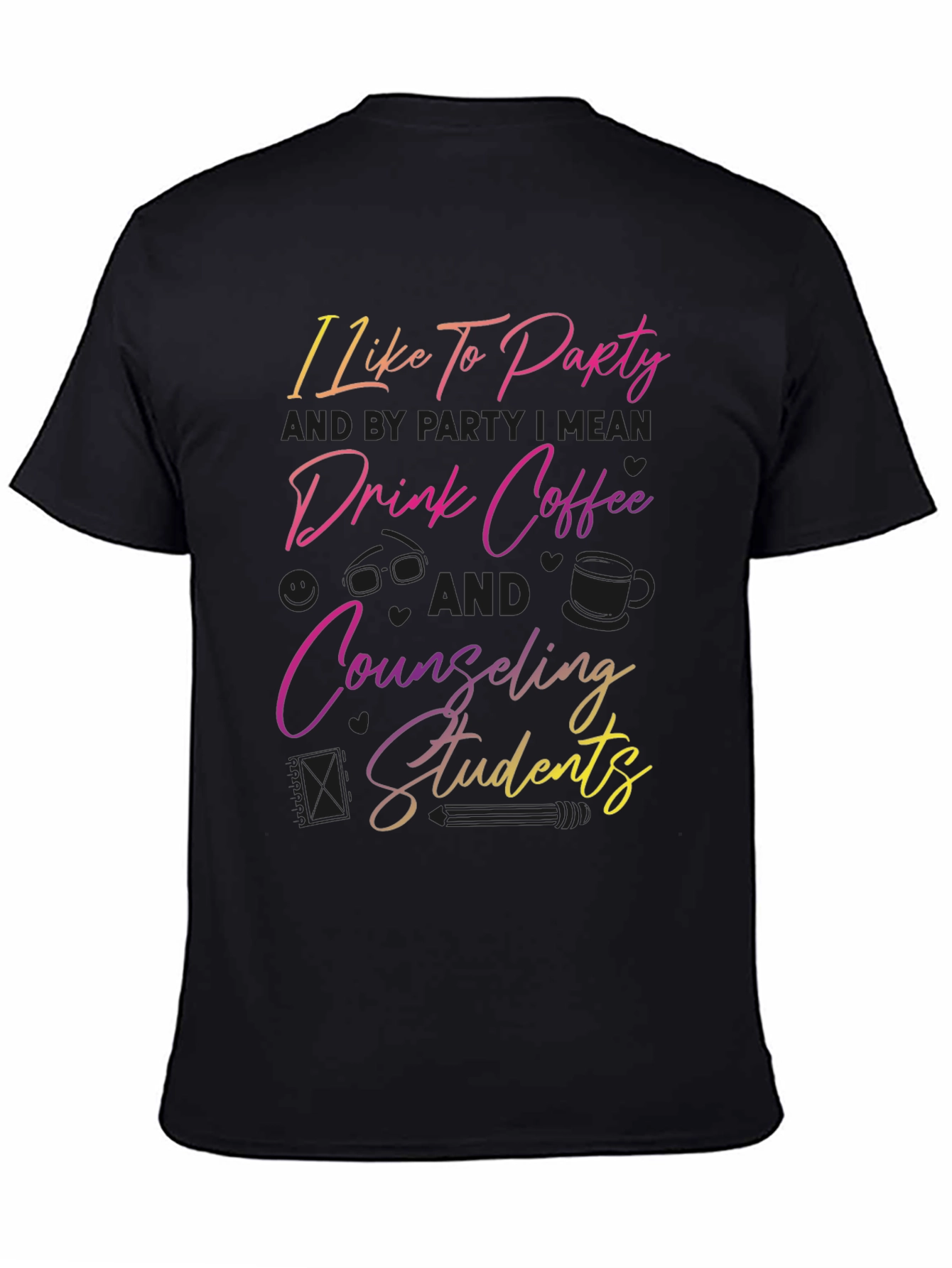 Counseling Students Coffee Party T-Shirt