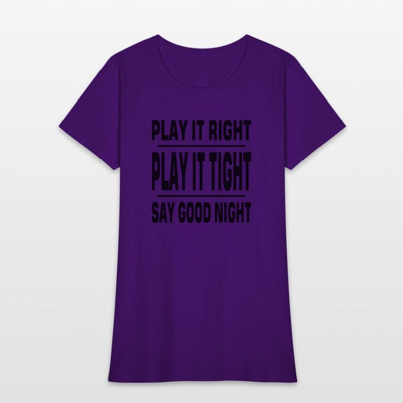 Play it right