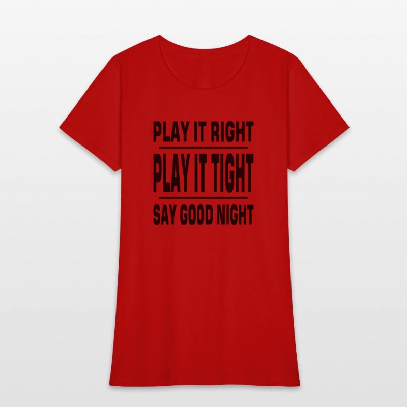 Play it right