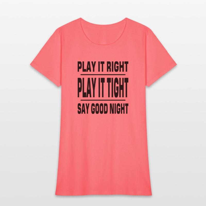 Play it right