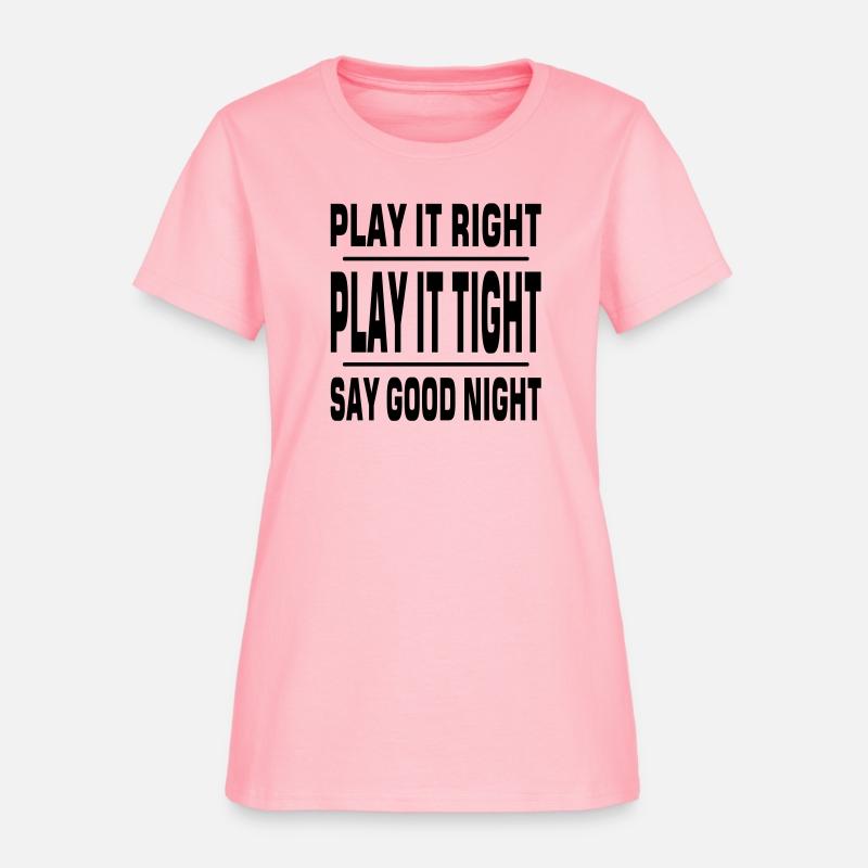 Play it right
