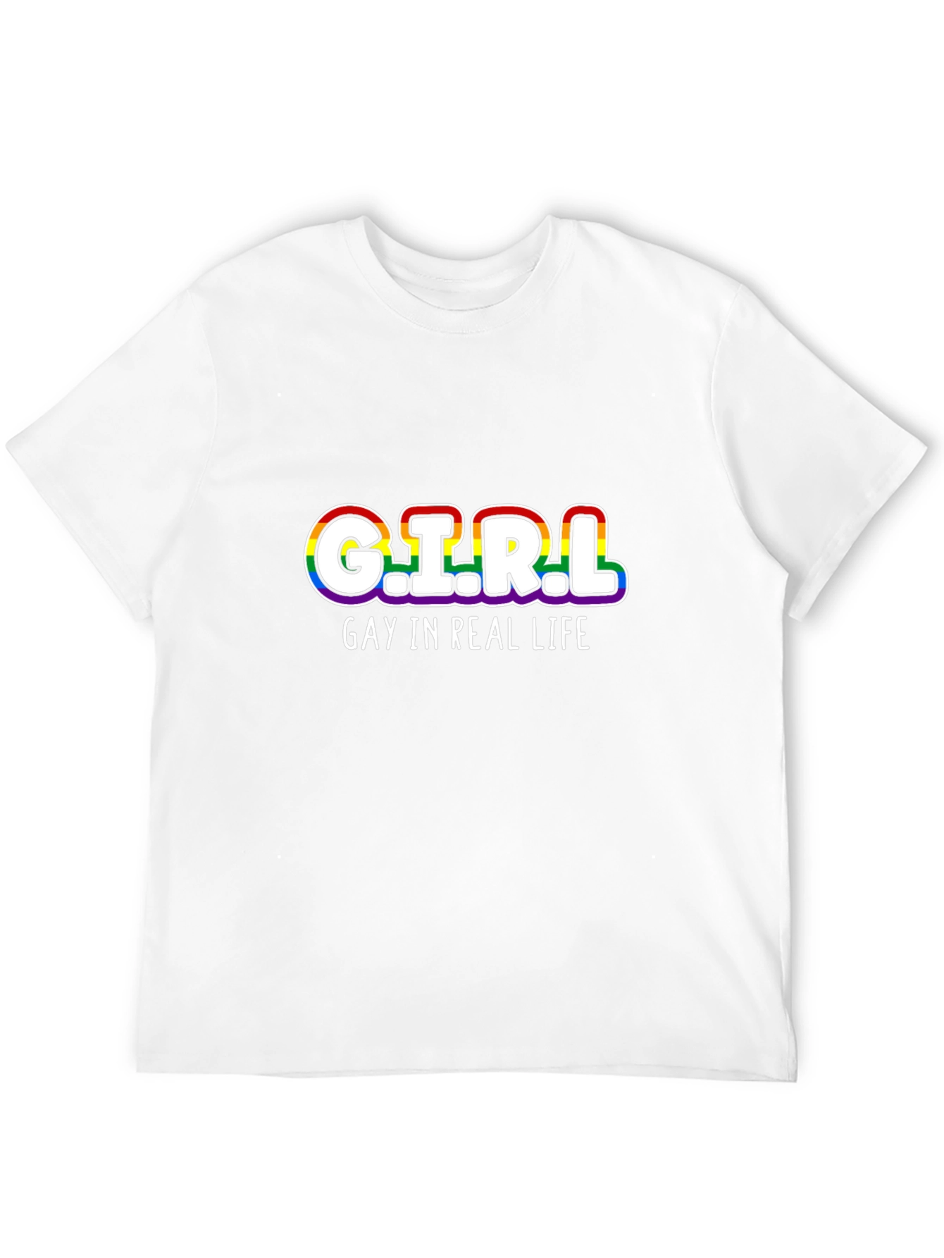 G.I.R.L Gay In Real Life Rainbow T-Shirt