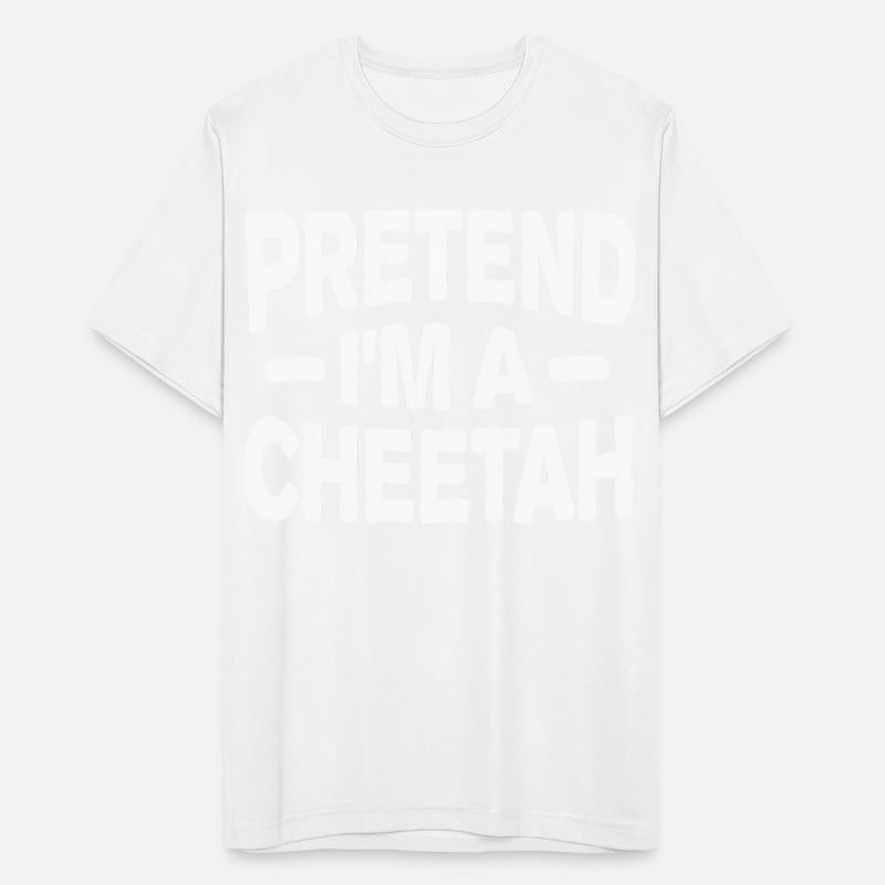 Pretend I'm A Cheetah Easy Lazy Halloween Costume