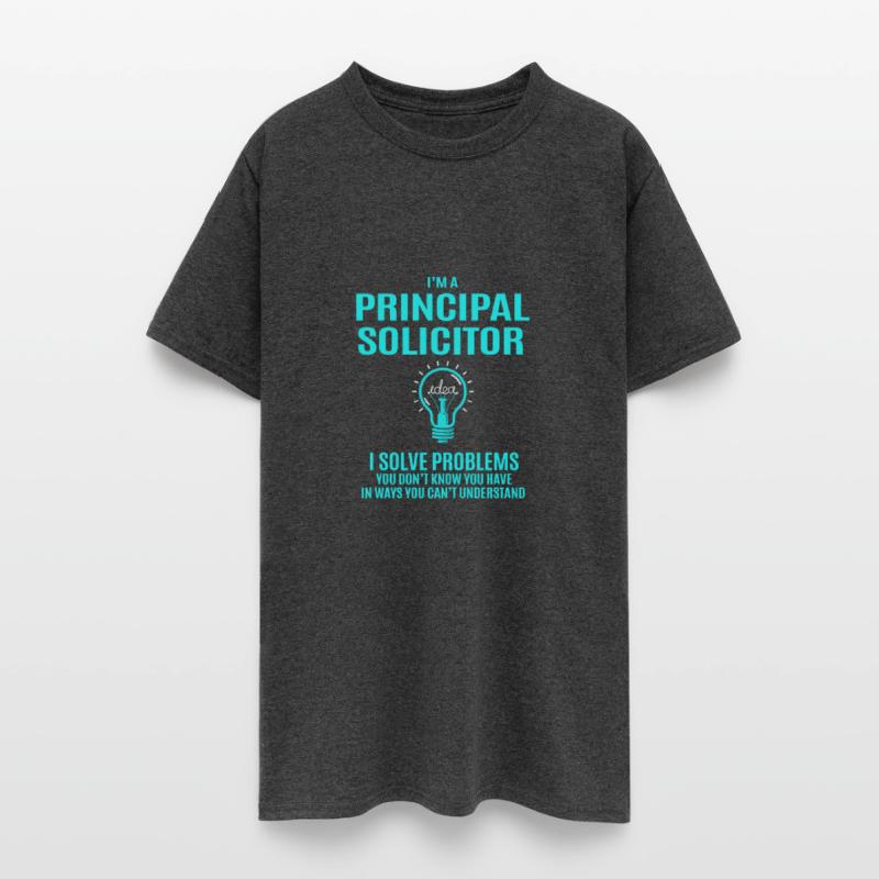 Principal Solicitor T Shirt - I Solve Problems Gif