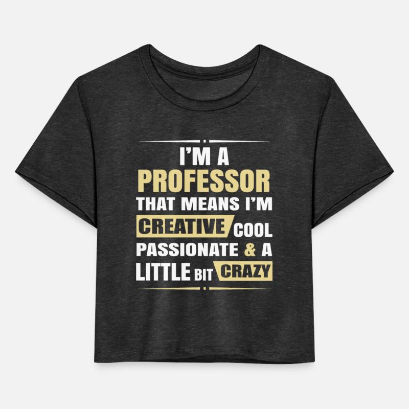 Professor Creative Cool And Crazy