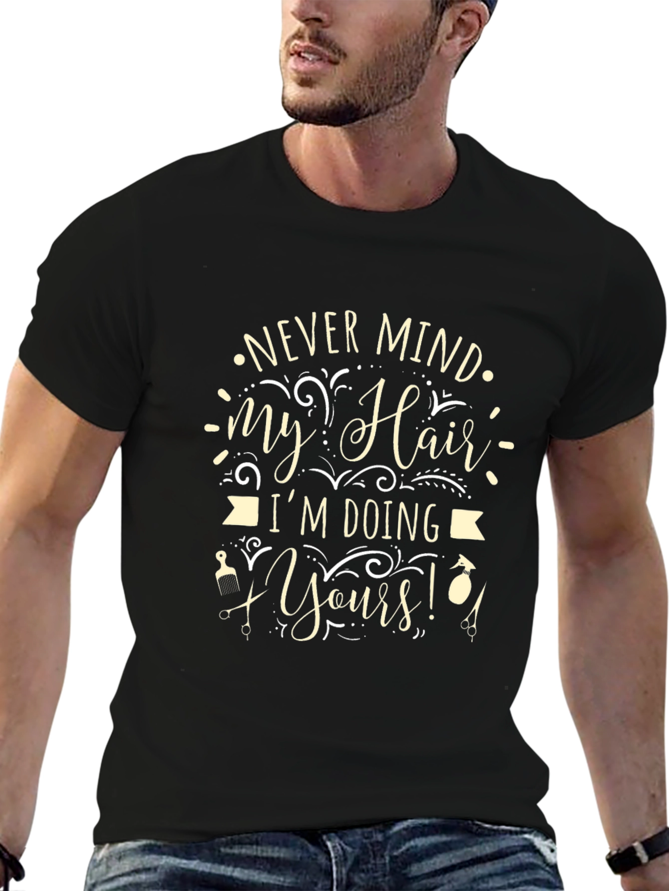 Never Mind My Hair T-Shirt