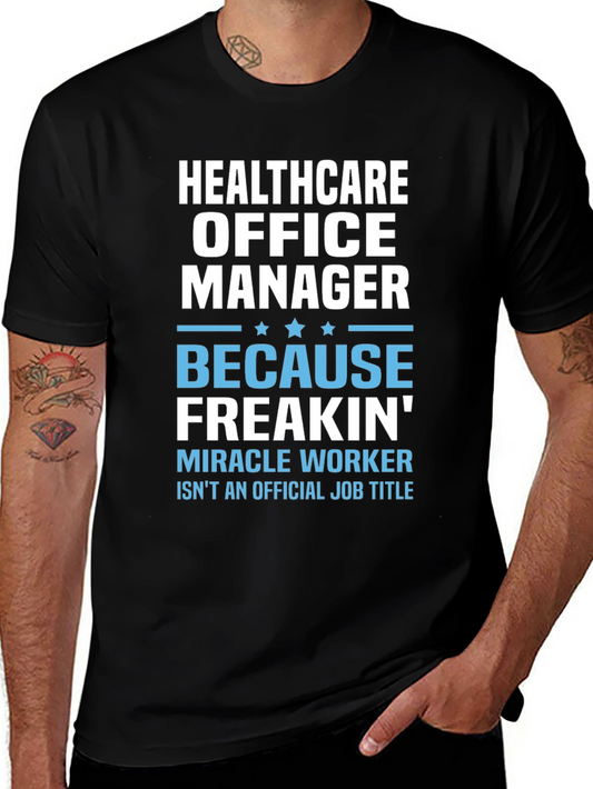 Healthcare Office Manager Graphic T-Shirt