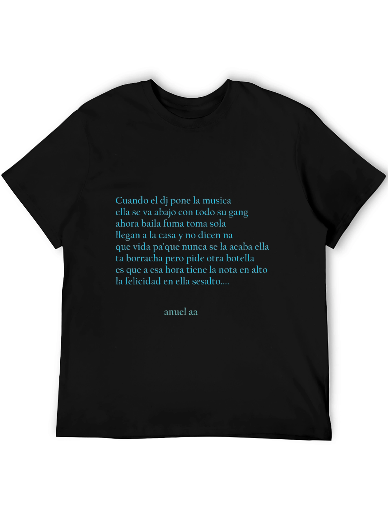 Anuel AA Lyric Tee - Urban Style