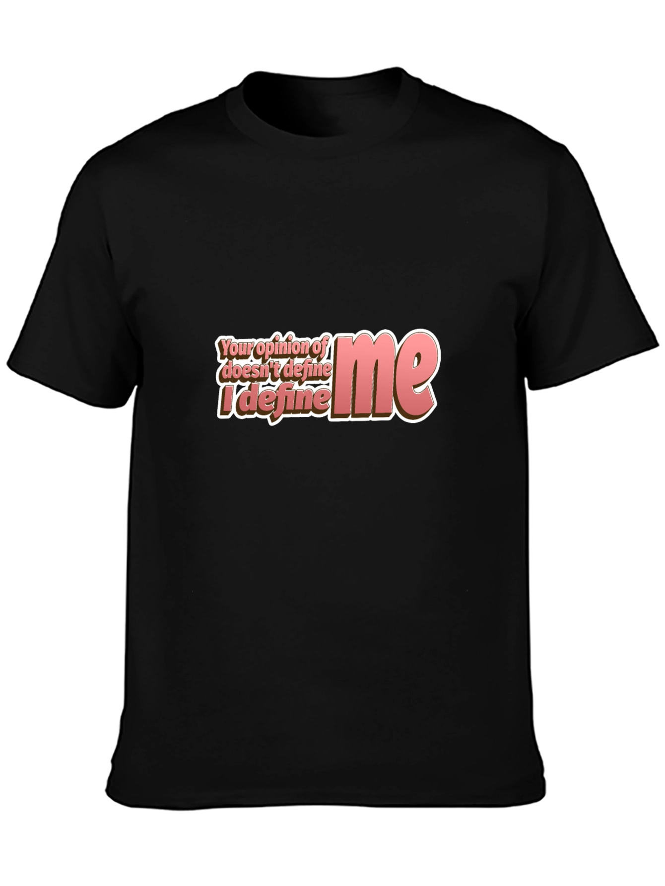 Opinion Doesnt Define Me Graphic Tee