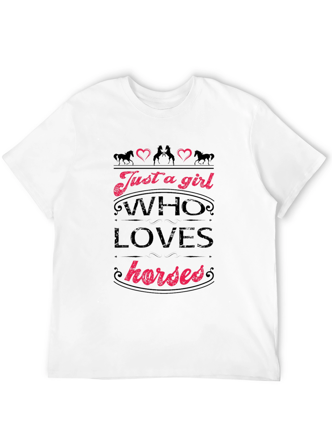 Just a Girl Who Loves Horses T-Shirt