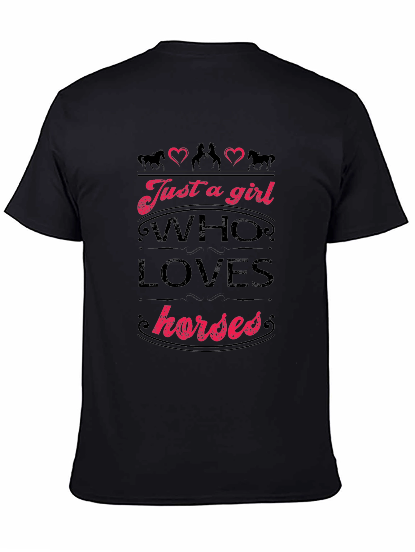 Just a Girl Who Loves Horses T-Shirt