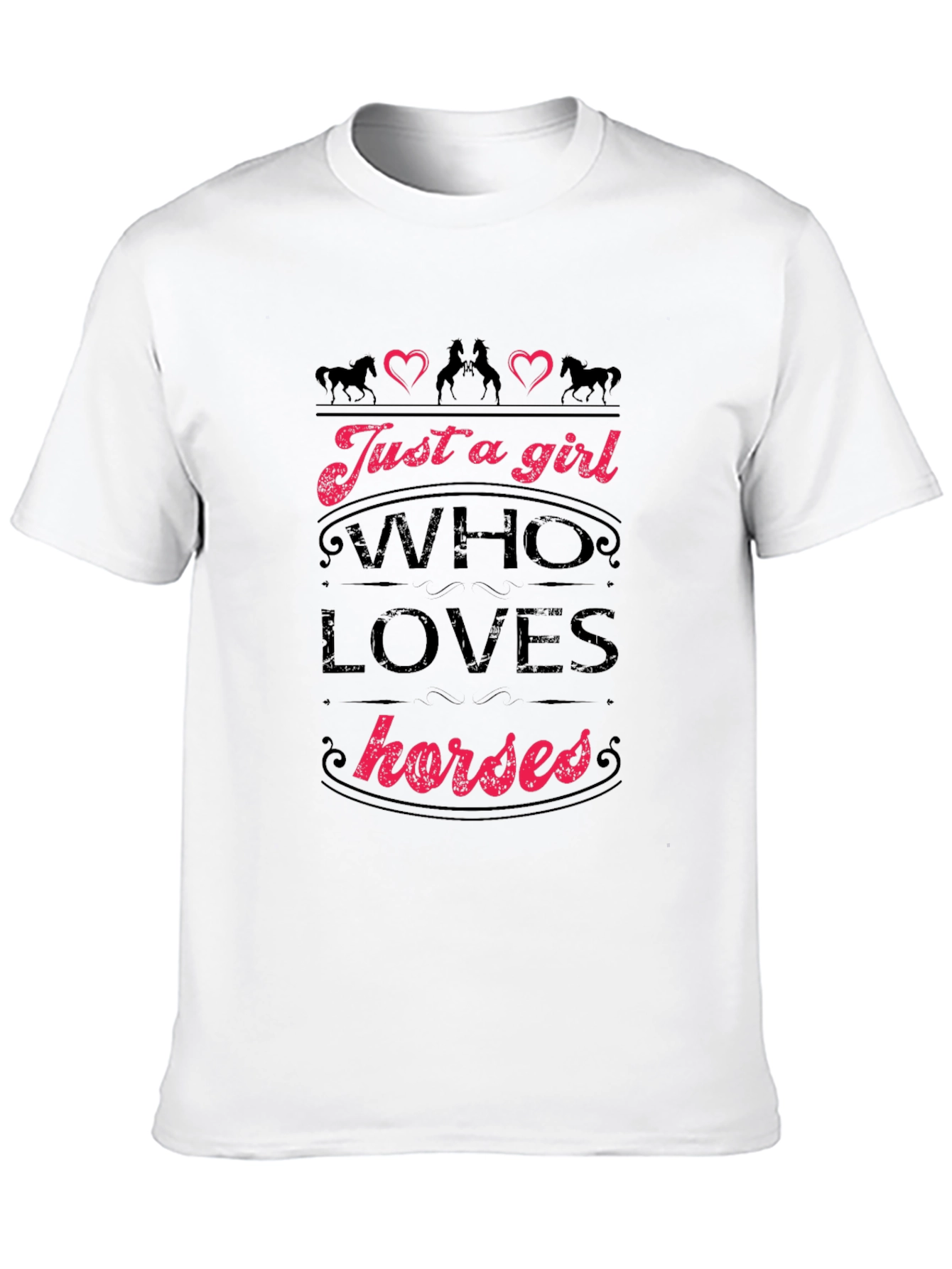Just a Girl Who Loves Horses T-Shirt