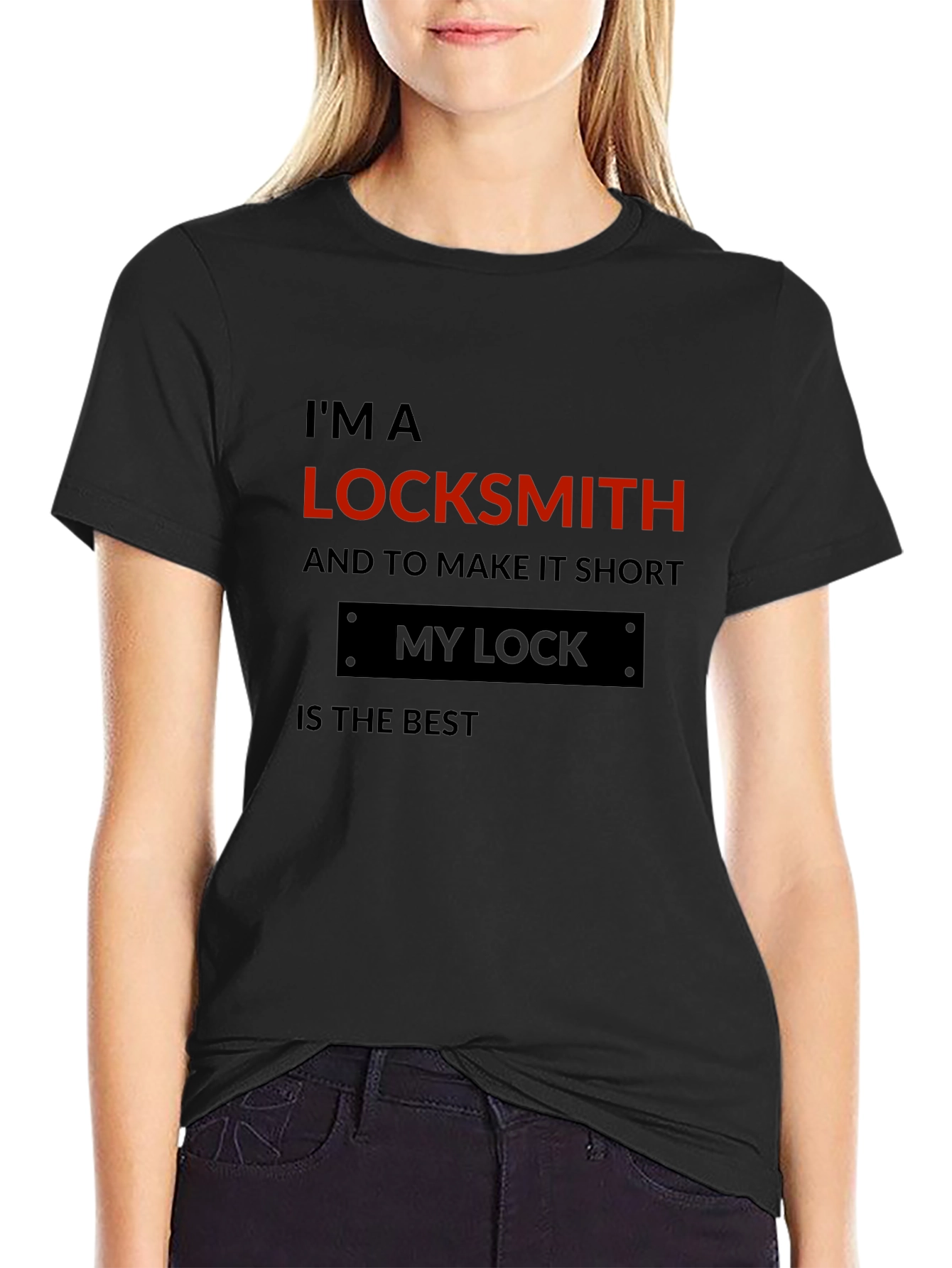 Locksmith T-Shirt - My Lock is the Best