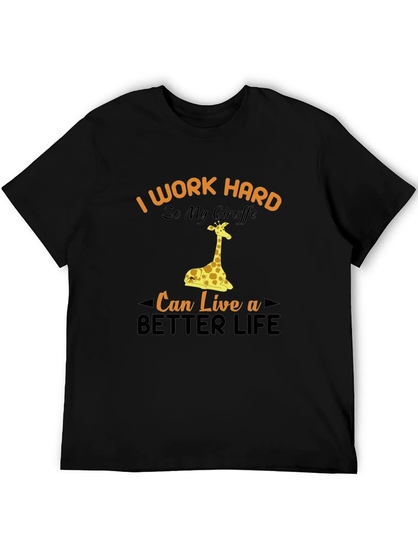 I Work Hard Giraffe Graphic Tee
