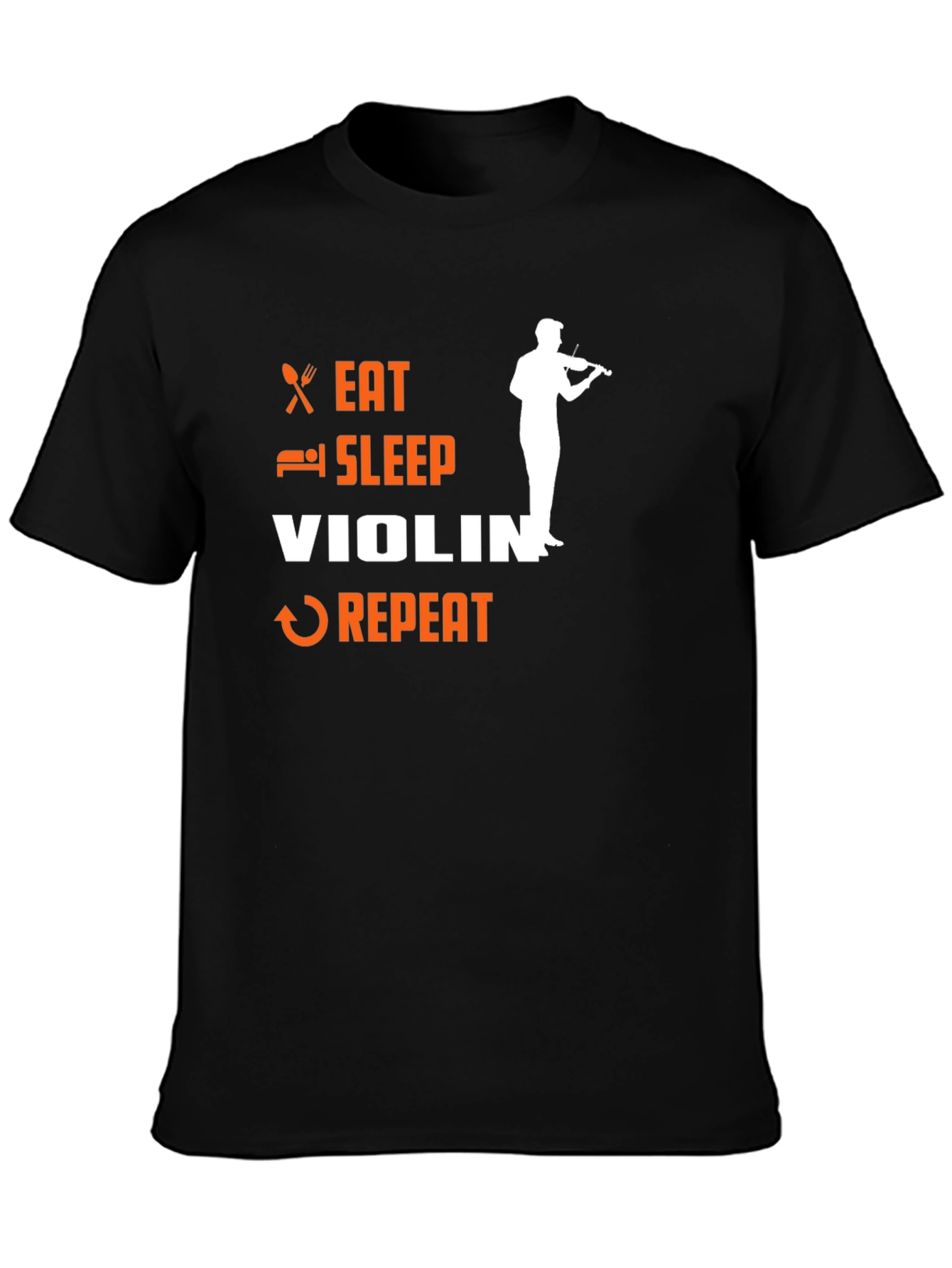 Eat Sleep Violin Repeat T-Shirt - Musician Tee