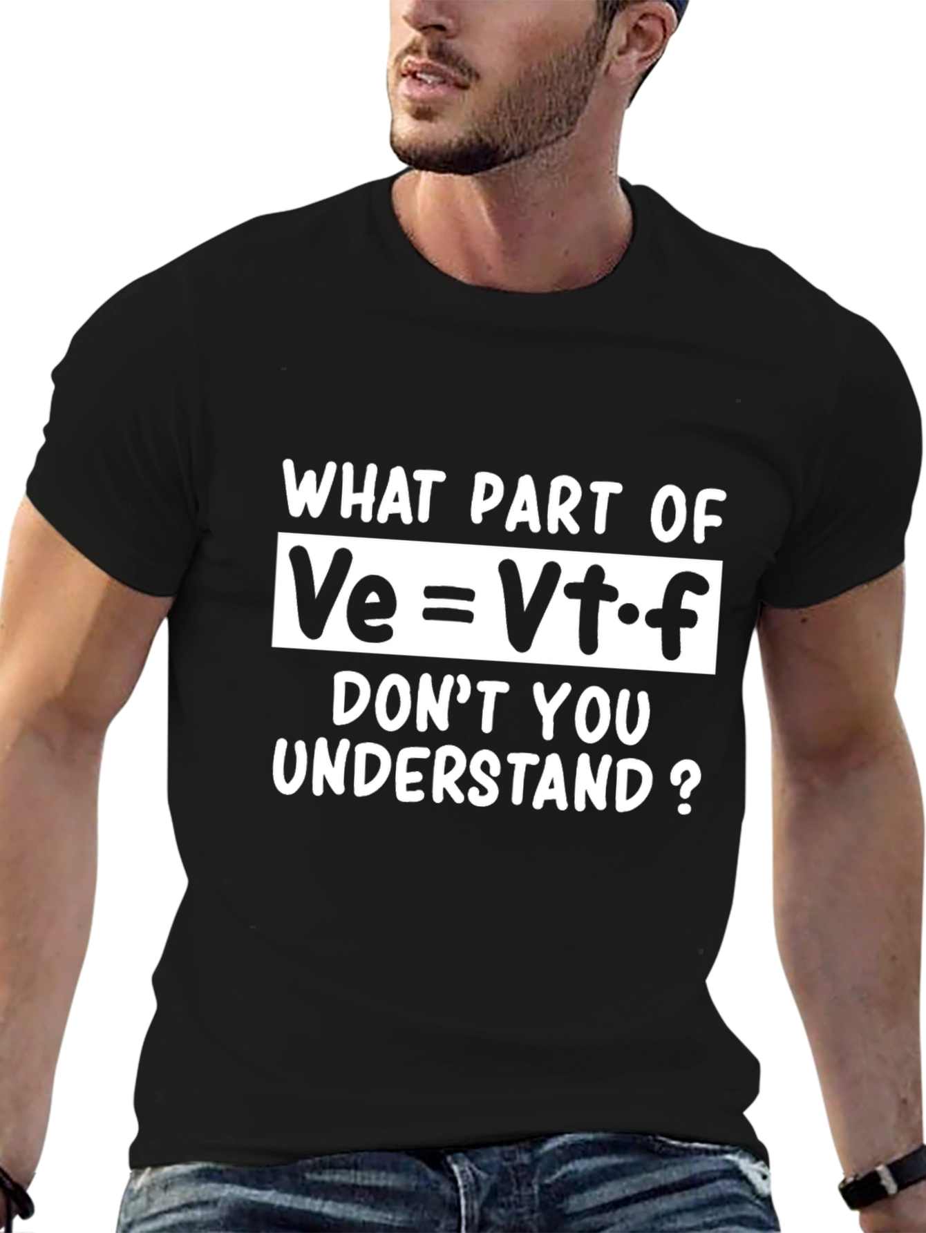 Funny Math Equation T-Shirt - Ve=Vt*f