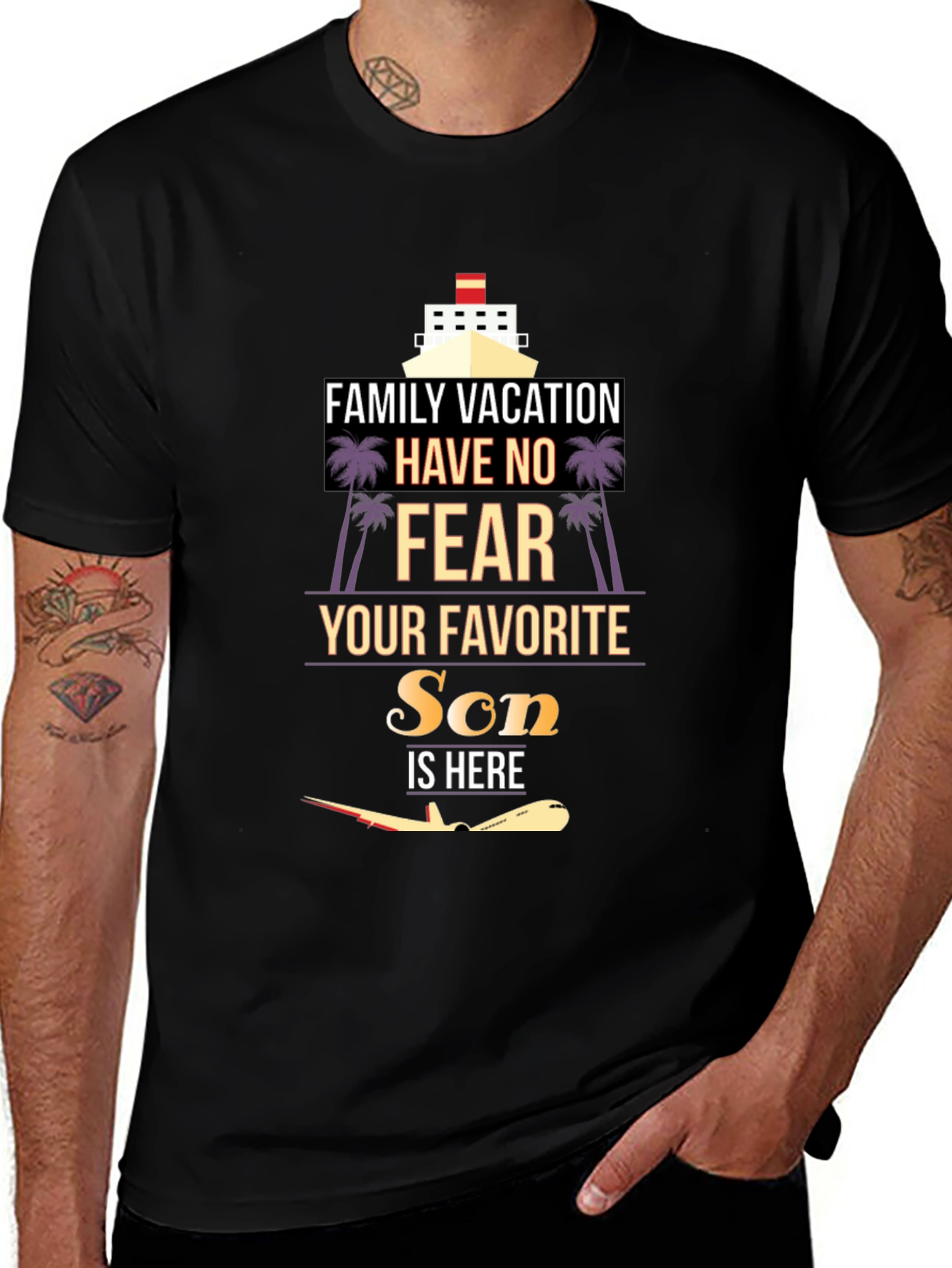 Family Vacation Son is Here Graphic T-Shirt