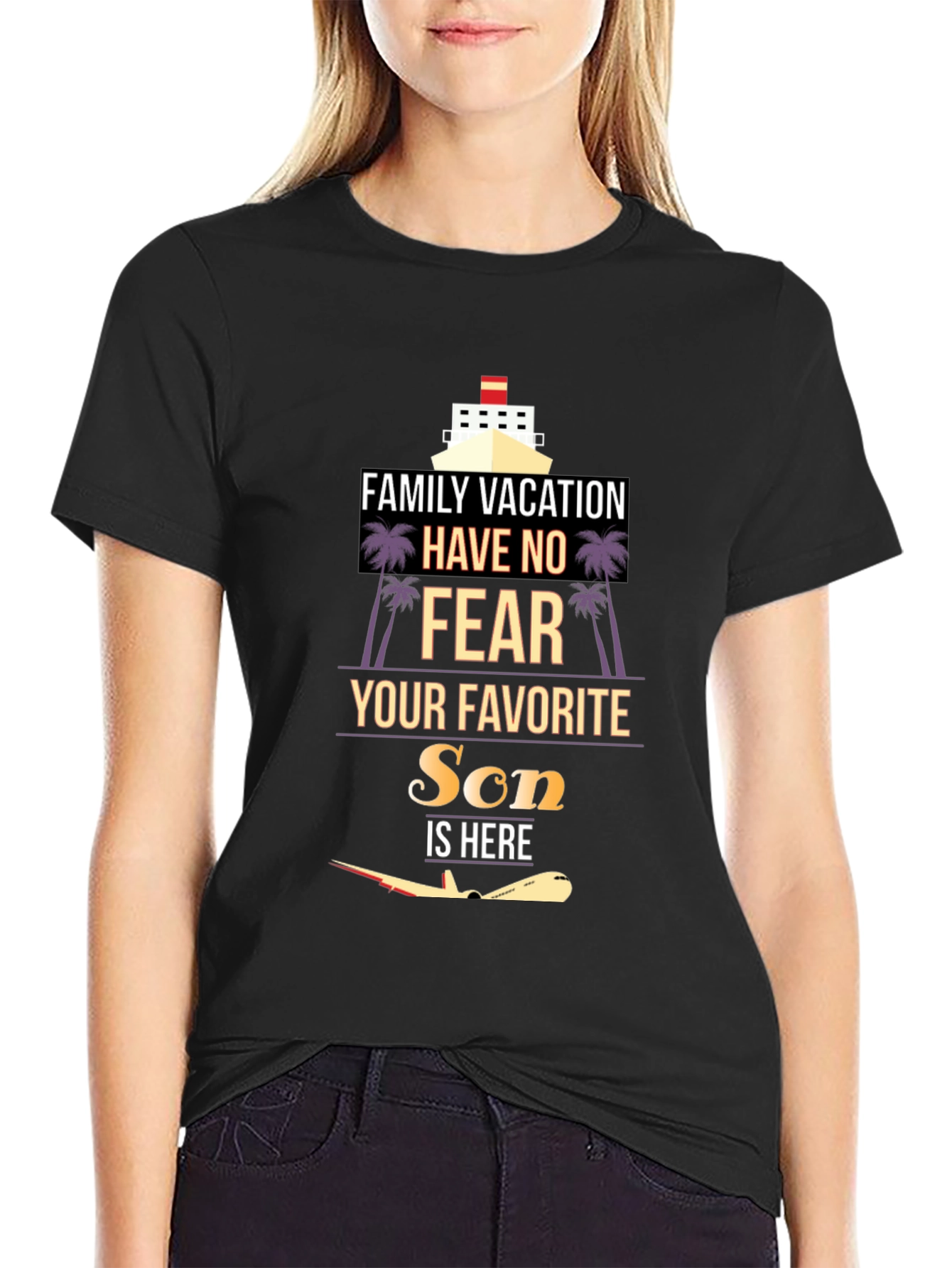 Family Vacation Son is Here Graphic T-Shirt
