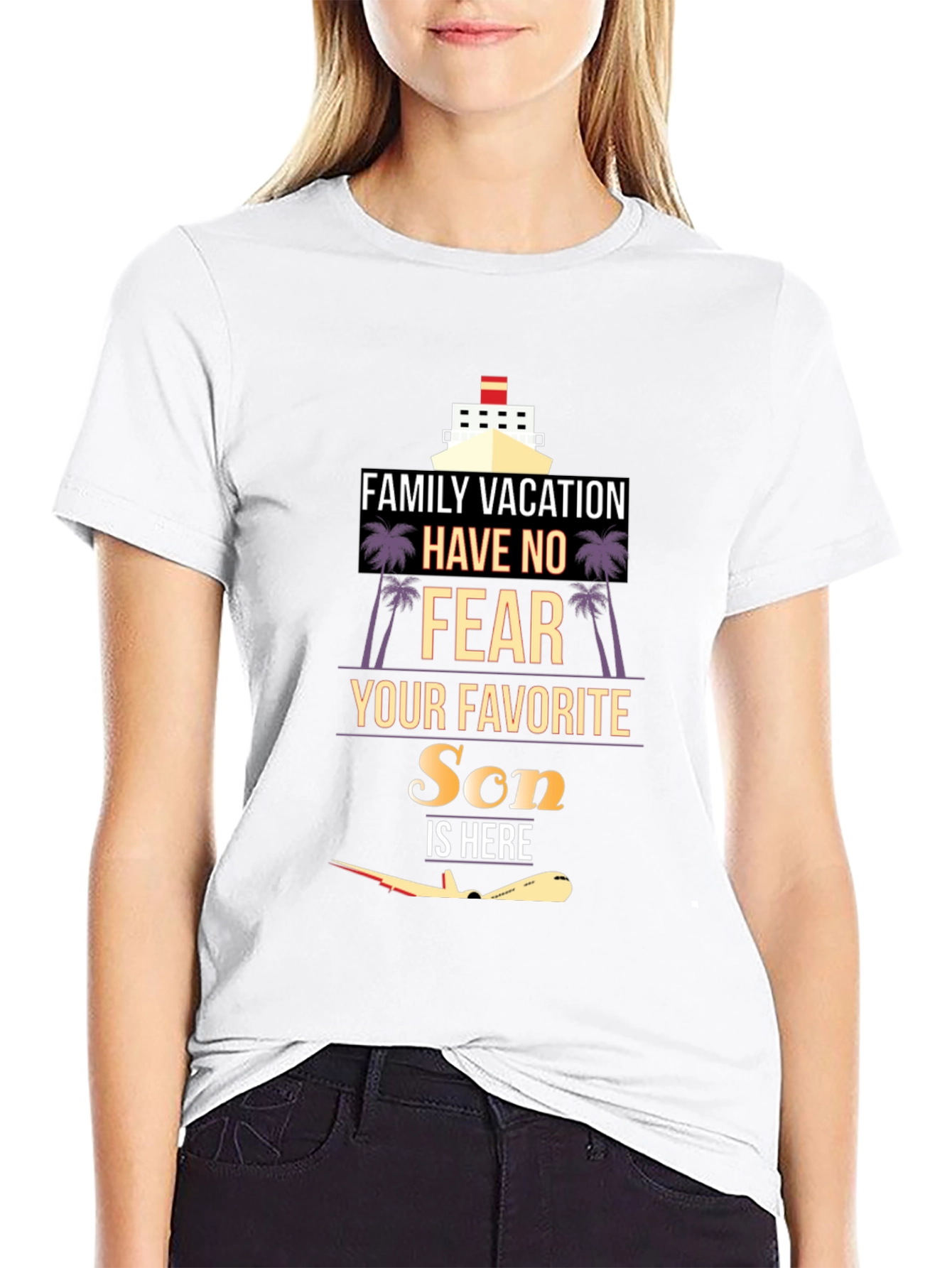 Family Vacation Son is Here Graphic T-Shirt
