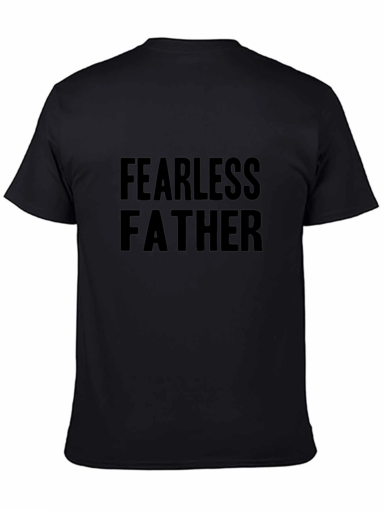 Fearless Father Graphic Tee - Black Casual T-Shirt