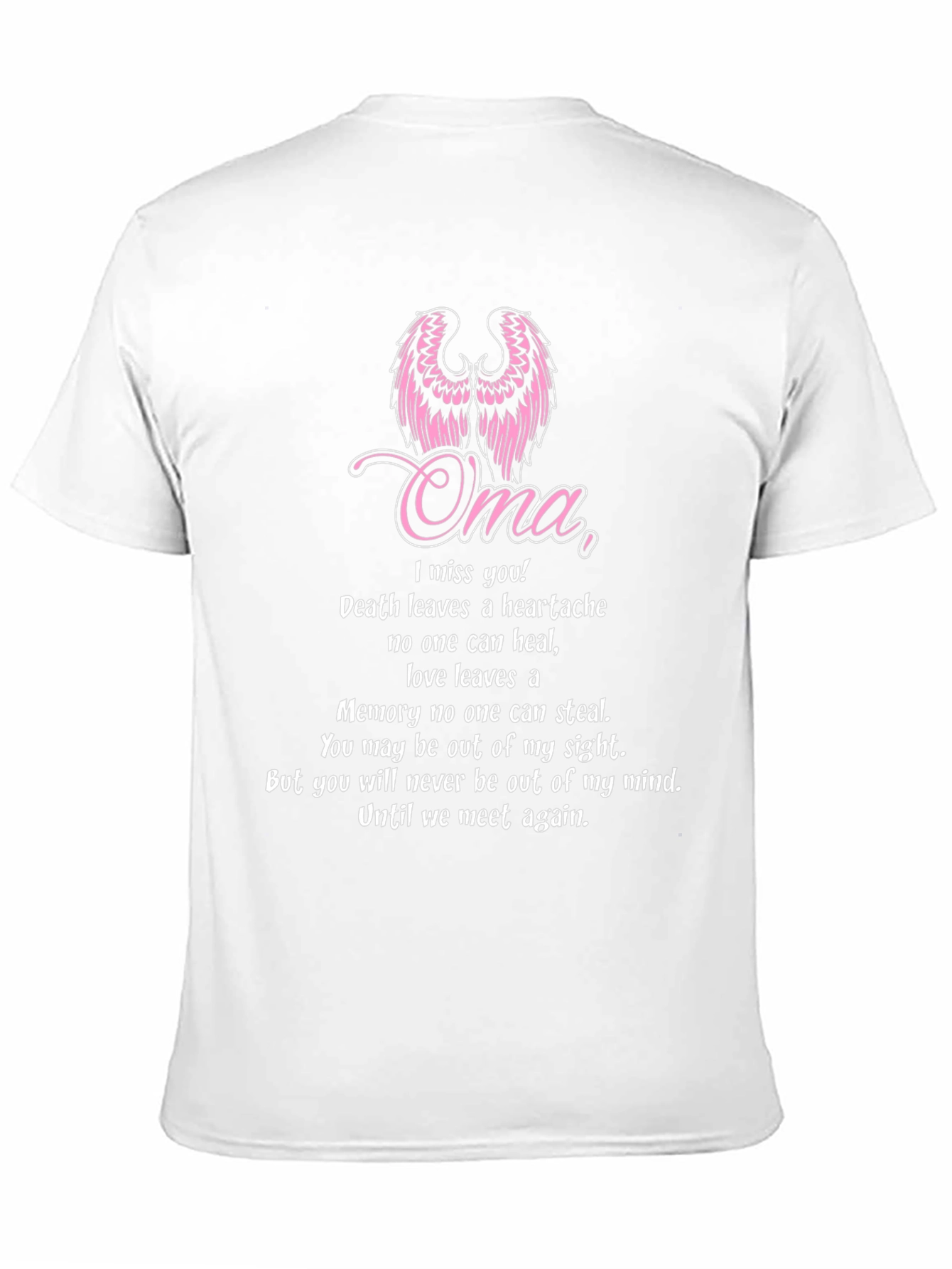 Oma Memorial T-Shirt - Miss You Angel Wings