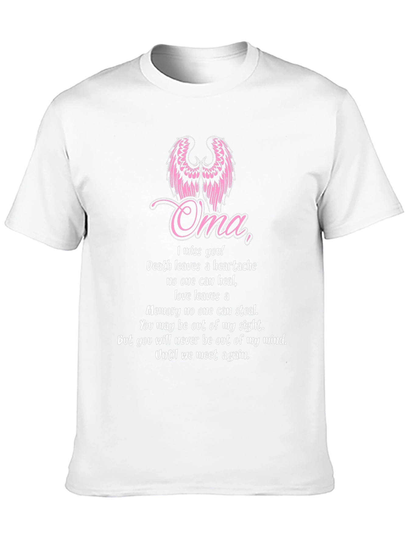 Oma Memorial T-Shirt - Miss You Angel Wings