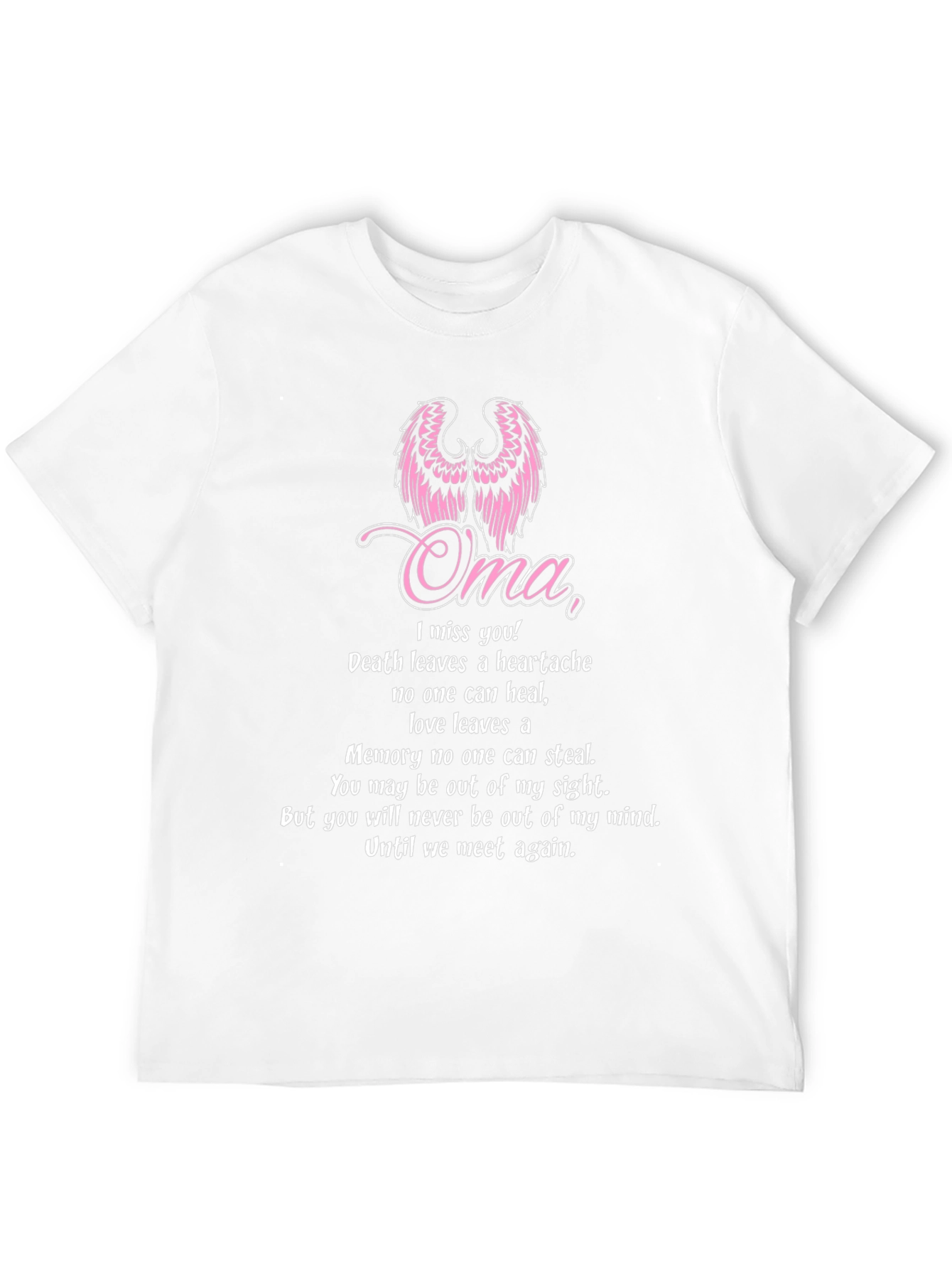 Oma Memorial T-Shirt - Miss You Angel Wings
