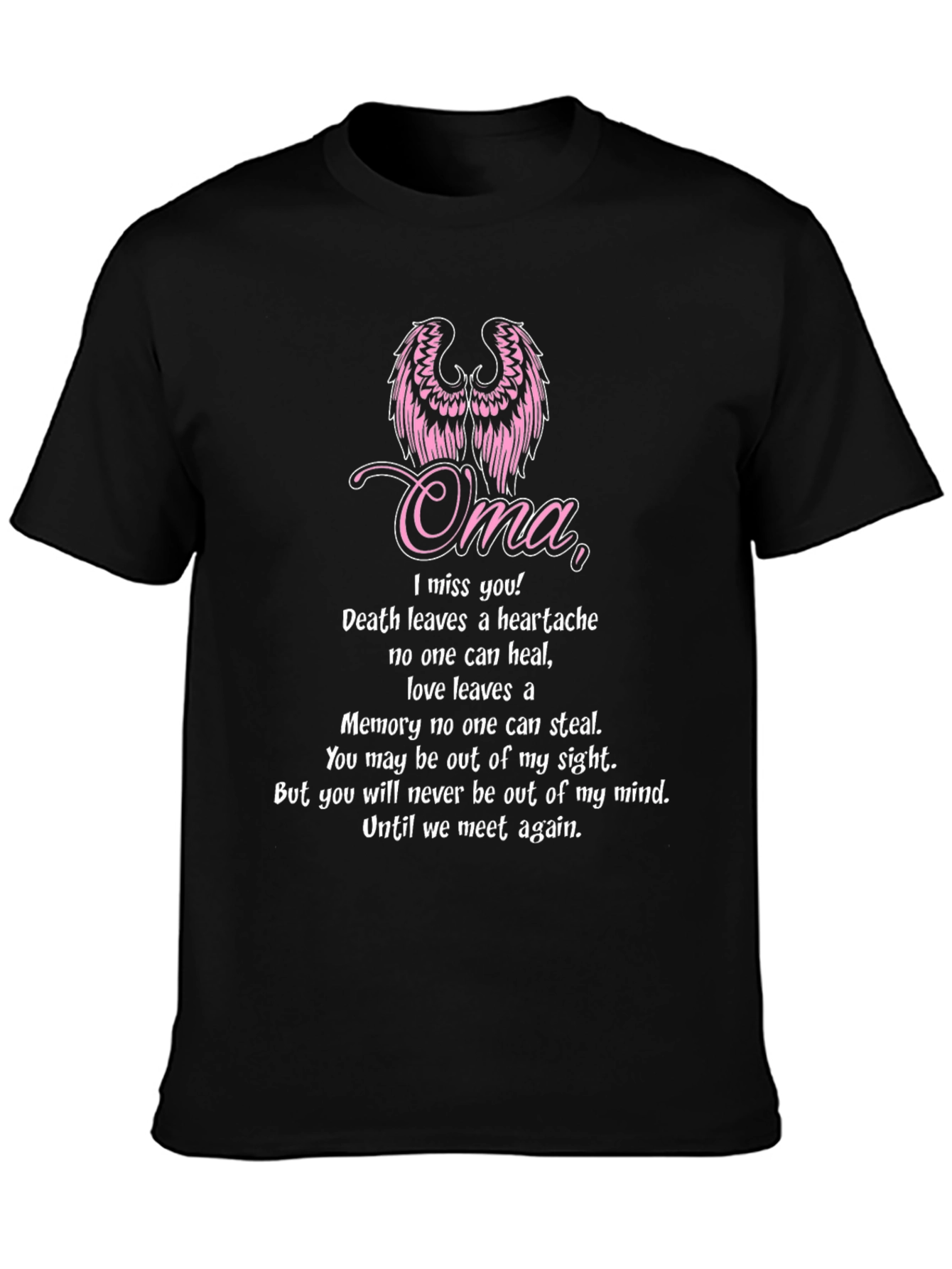 Oma Memorial T-Shirt - Miss You Angel Wings