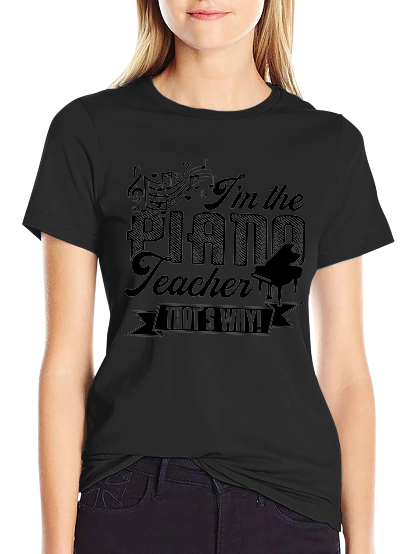 Im The Piano Teacher T-Shirt