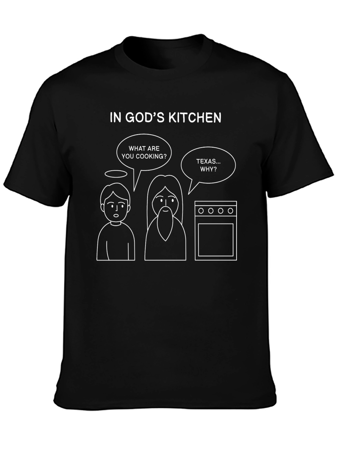 In Gods Kitchen Graphic Tee - Humor T-Shirt