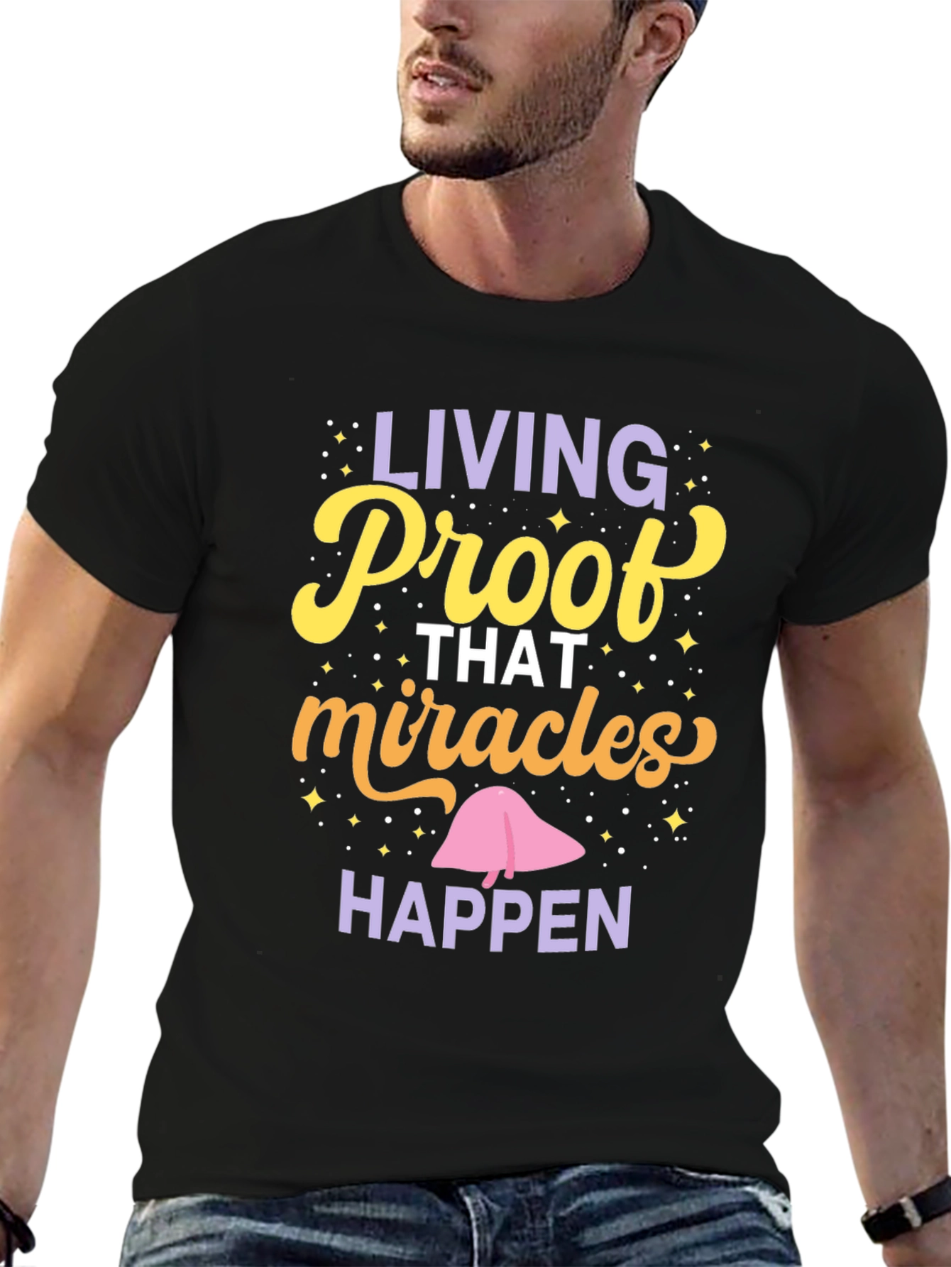 Living Proof Miracles Happen Graphic Tee