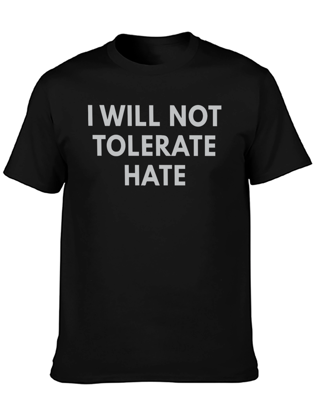 I Will Not Tolerate Hate T-Shirt