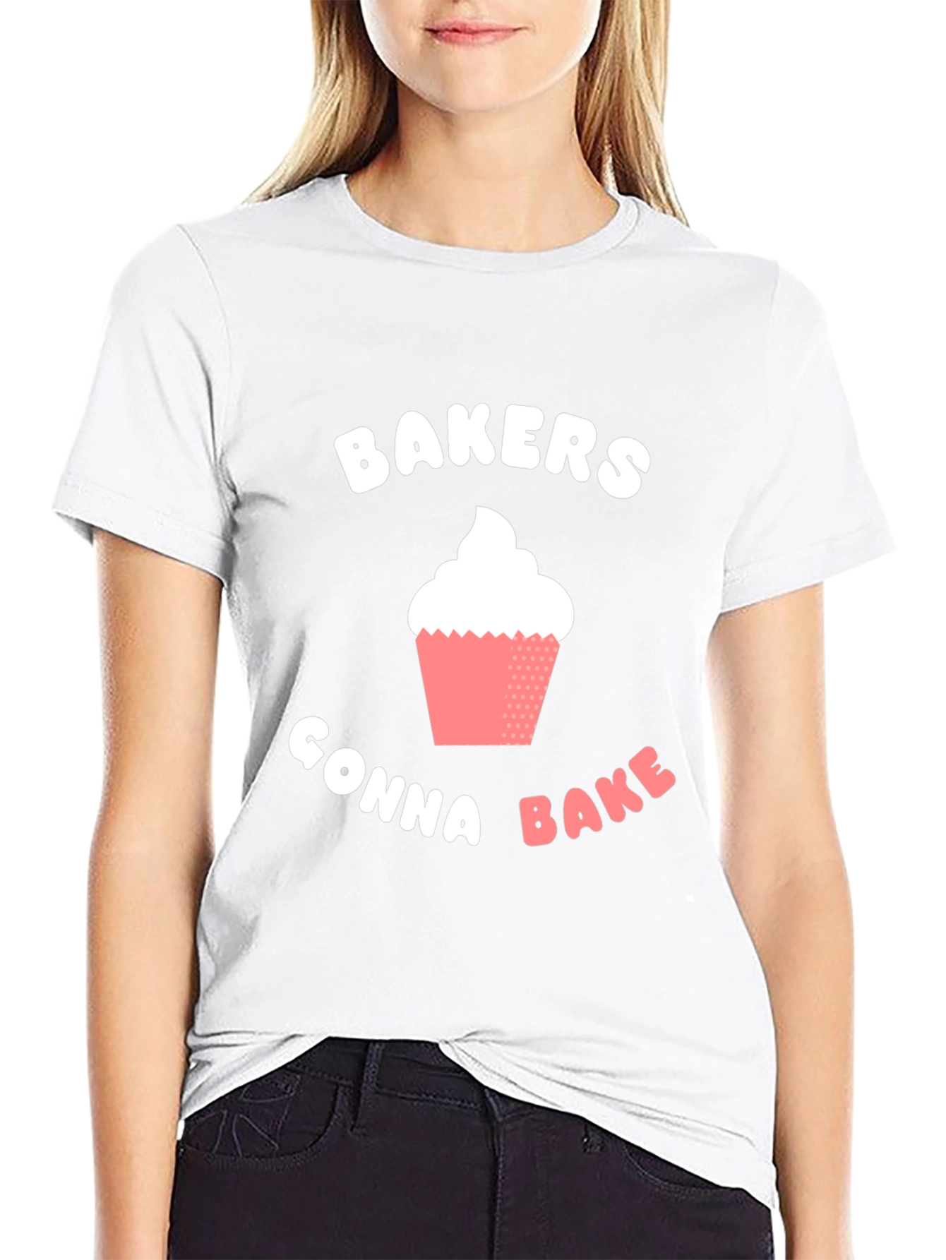 Bakers Gonna Bake T-Shirt -  Cupcake Design