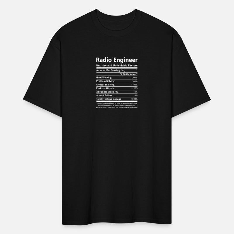 Radio Engineer T Shirt - Nutritional And Undeniabl