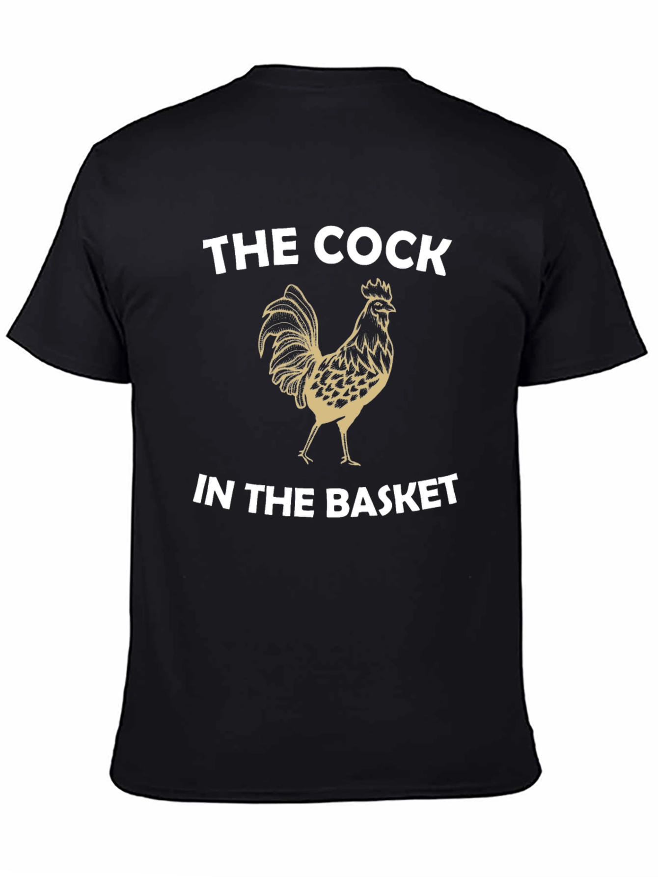 The Cock in the Basket T-Shirt